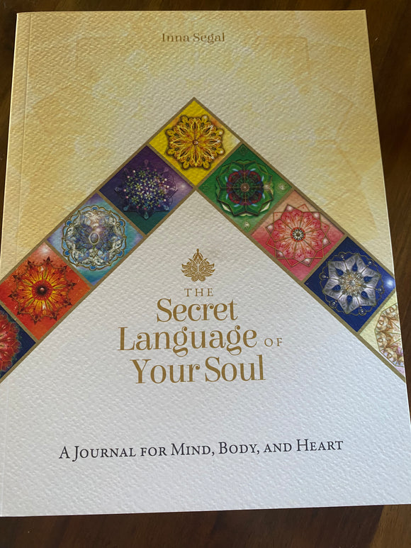 The Secret Language of Your Soul